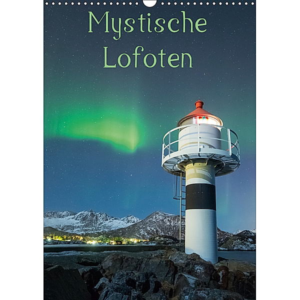 Mystische Lofoten (Wandkalender 2019 DIN A3 hoch), Nick Wrobel
