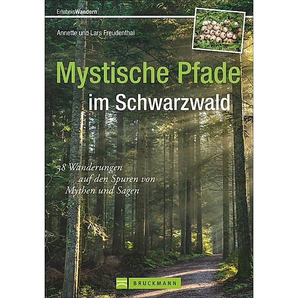Mystische Pfade im Schwarzwald, Lars Freudenthal