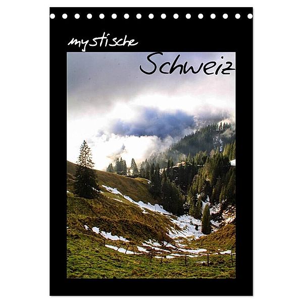 mystische Schweiz (Tischkalender 2025 DIN A5 hoch), CALVENDO Monatskalender, Calvendo, Daniel Stewart Lustig