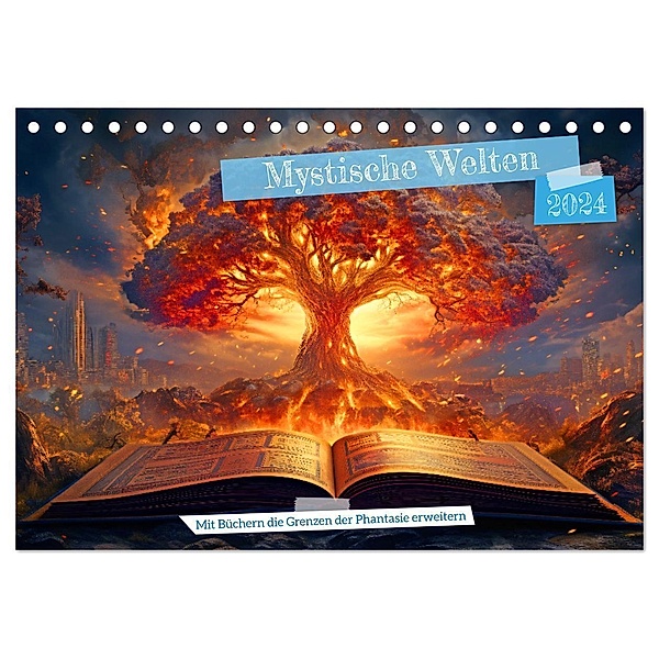 Mystische Welten - Mit Büchern die Grenzen der Phantasie erweitern (Tischkalender 2024 DIN A5 quer), CALVENDO Monatskalender, Rupert Kowalski