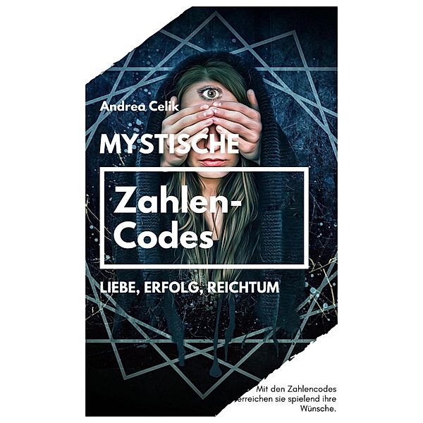 Mystische Zahlencodes, Andrea Celik