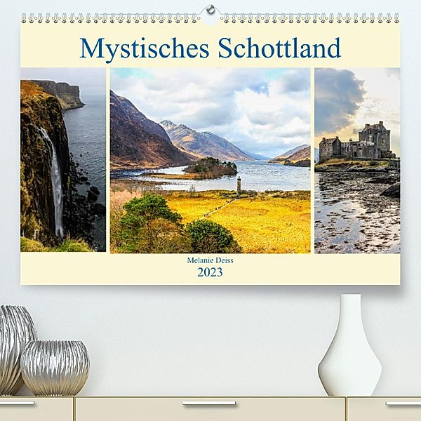 Mystisches Schottland (Premium, hochwertiger DIN A2 Wandkalender 2023, Kunstdruck in Hochglanz), Melanie Deiss