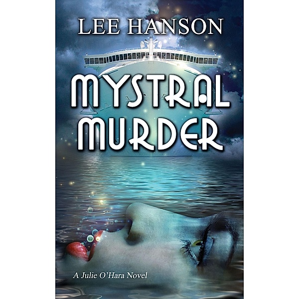 Mystral Murder / Lee Hanson, Lee Hanson