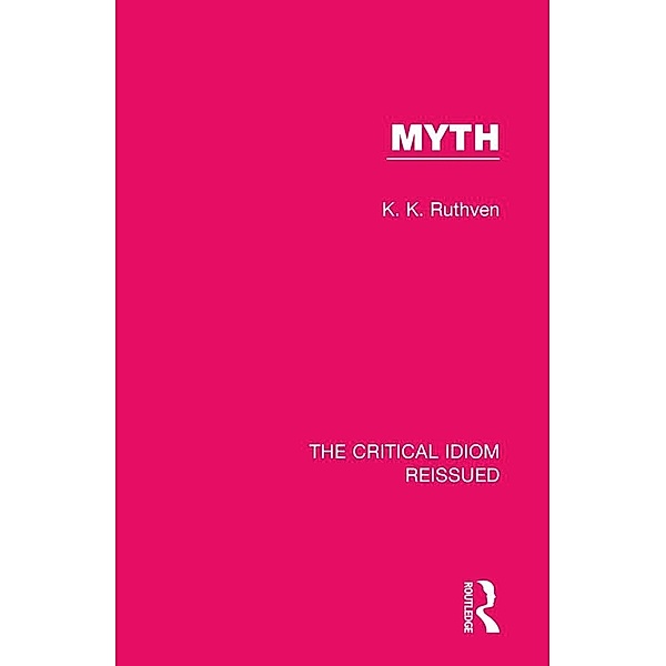 Myth, K. K. Ruthven