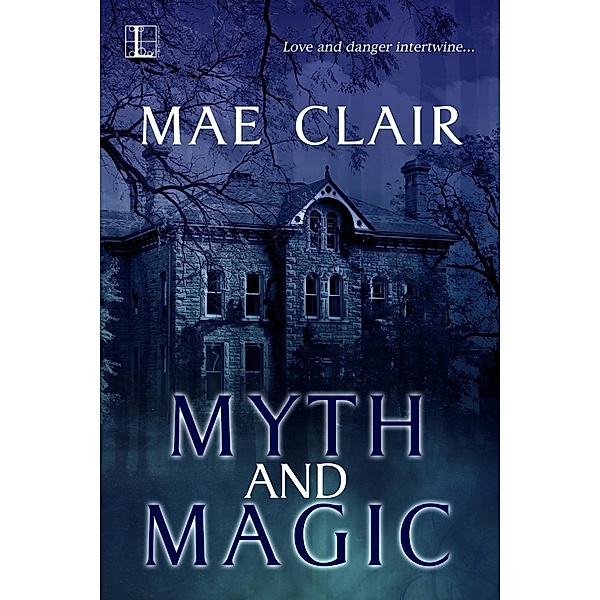 Myth and Magic, Mae Clair