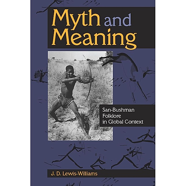 Myth and Meaning, J. D. Lewis-Williams