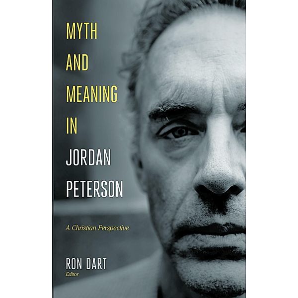 Myth and Meaning in Jordan Peterson