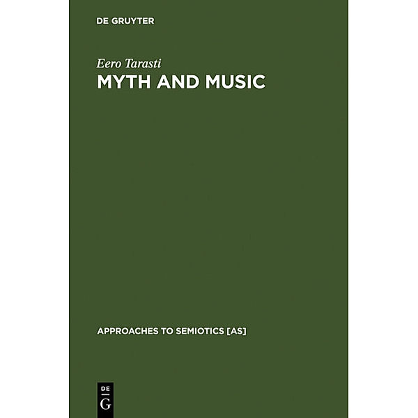 Myth and Music, Eero Tarasti