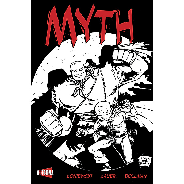 Myth: Myth #2, Mike Loniewski