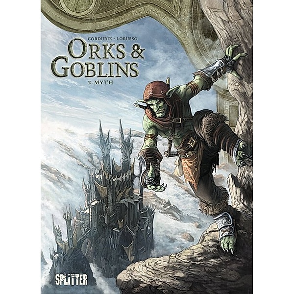 Myth / Orks & Goblins Bd.2, Sylvain Cordurié