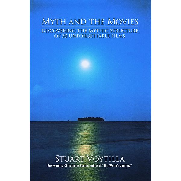 Myth & the Movies, Stuart Voytilla