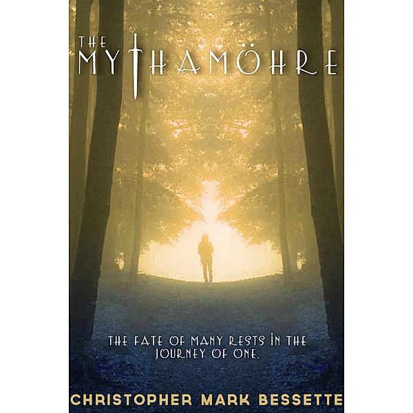 Mythamohre, Christopher Bessette