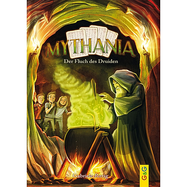 Mythania - Der Fluch des Druiden, Gabriele Rittig