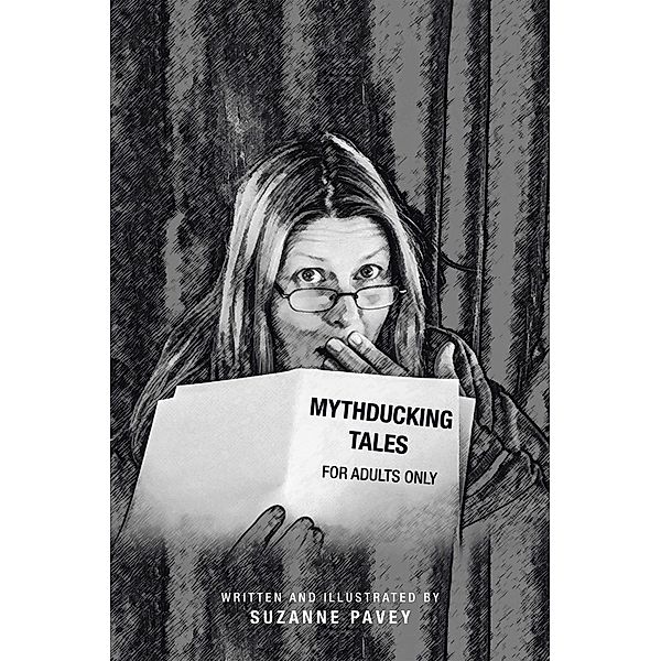 Mythducking Tales, Suzanne Pavey