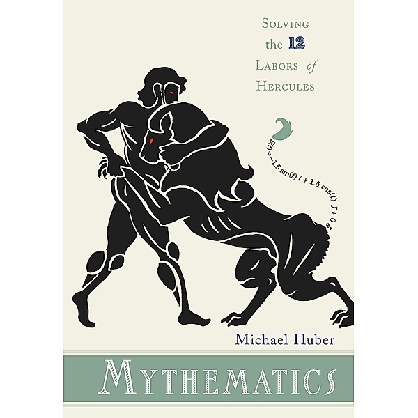 Mythematics, Michael Huber