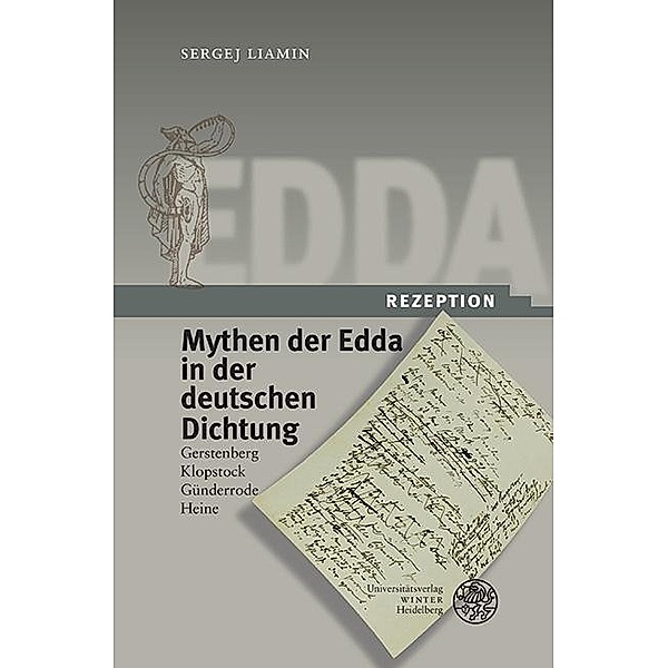 Mythen der Edda in der deutschen Dichtung, Sergej Liamin