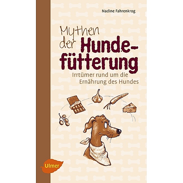 Mythen der Hundefütterung, Nadine Fahrenkrog