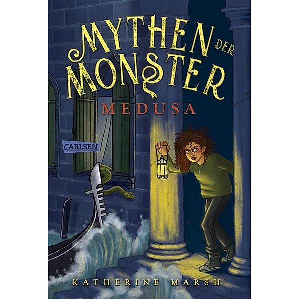 Mythen der Monster 1: Medusa, Katherine Marsh