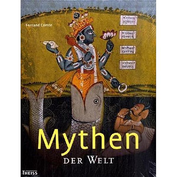 Mythen der Welt, Fernand Comte