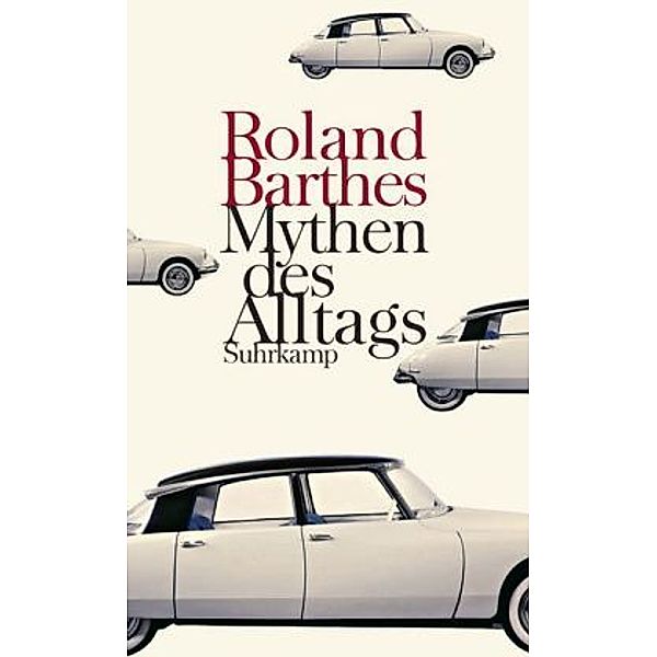 Mythen des Alltags, Roland Barthes