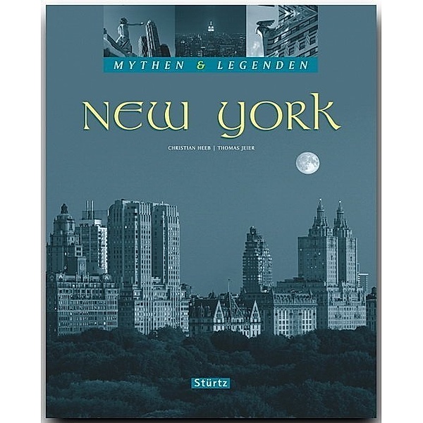 Mythen & Legenden / NEW YORK - Mythen & Legenden, Thomas Jeier