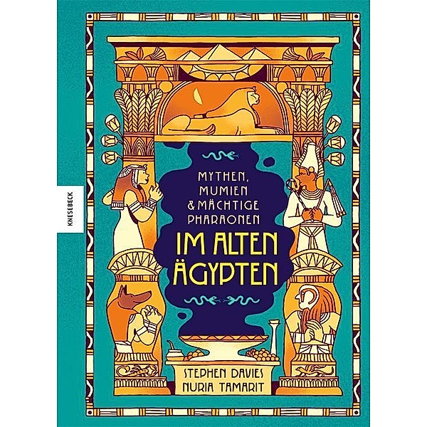 Mythen, Mumien und mächtige Pharaonen im Alten Ägypten, Stephen Davies