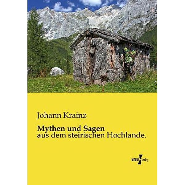 Mythen und Sagen, Johann Krainz