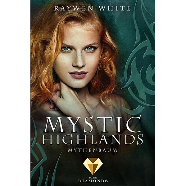 Mythenbaum / Mystic Highlands Bd.3, Raywen White