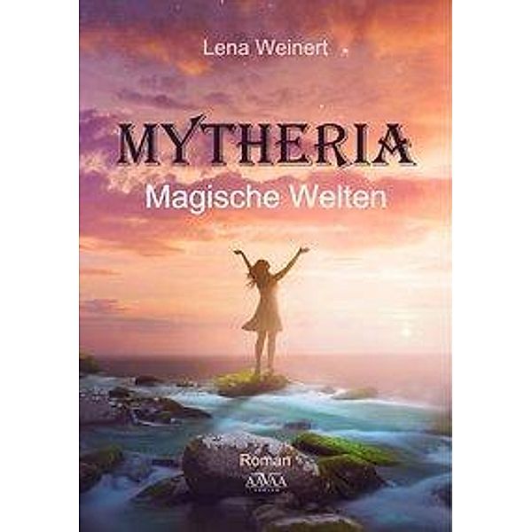 Mytheria - Großdruckausgabe, Lena Weinert