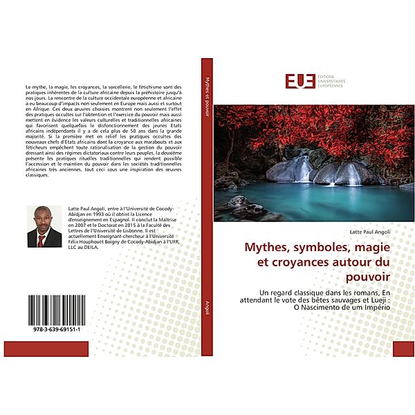 Mythes, symboles, magie et croyances autour du pouvoir, Latte Paul Angoli