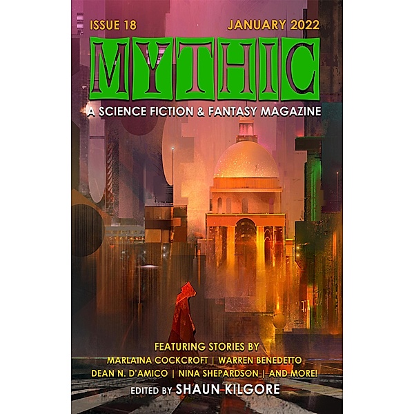 MYTHIC #18: January 2022 / MYTHIC, Shaun Kilgore