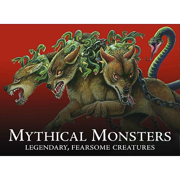 Mythical Monsters, Gerrie McCall, Chris Mcnab