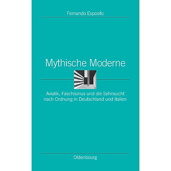 Mythische Moderne, Fernando Esposito