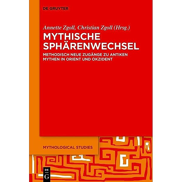 Mythische Sphärenwechsel, Annette Zgoll, Christian Zgoll