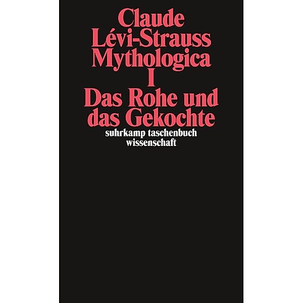 Mythologica.Tl.1, Claude Lévi-Strauss