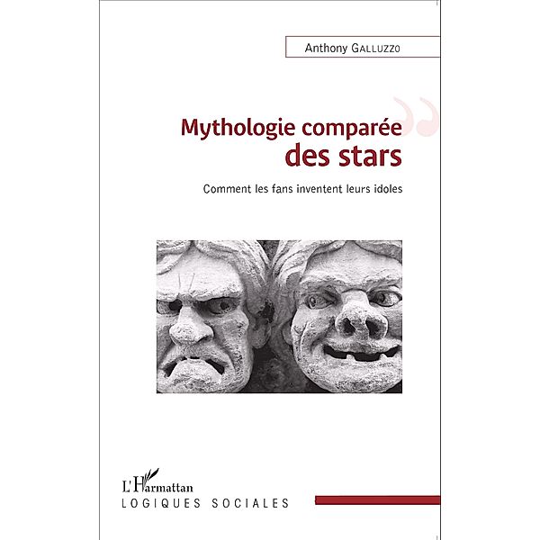 Mythologie comparee des stars, Anthony Galluzzo Anthony Galluzzo