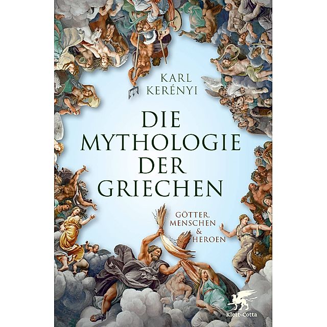 Mythologie der Griechen Buch von Karl Kerényi versandkostenfrei bestellen