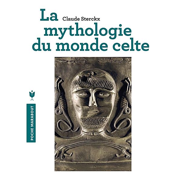 Mythologie du monde celte / Poche, Claude Sterckx