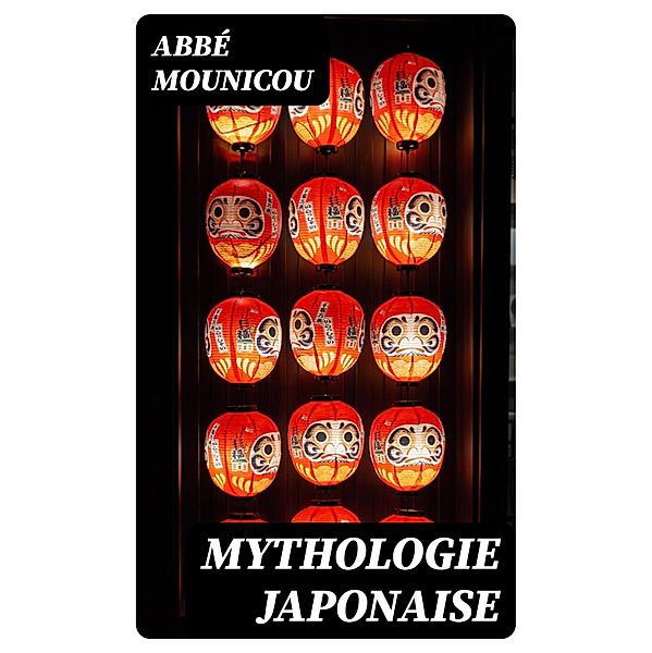 Mythologie japonaise, Abbé Mounicou