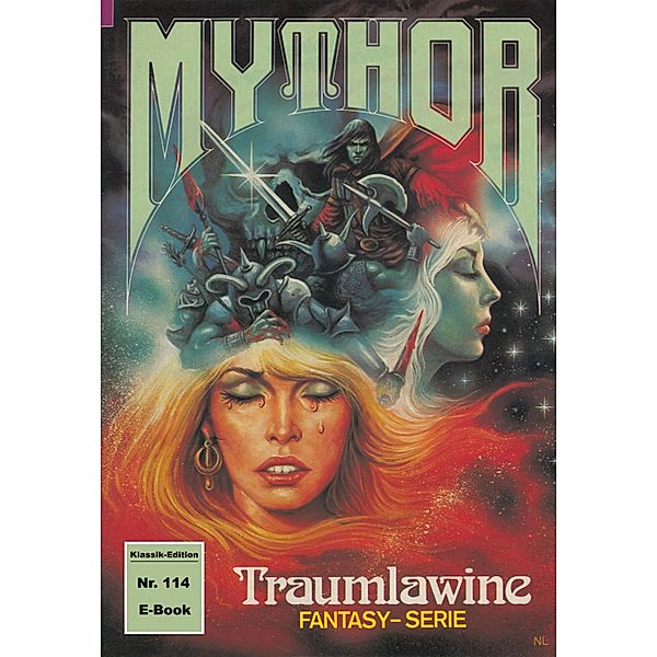 Mythor 114: Traumlawine / Mythor Bd.114, Hubert Haensel