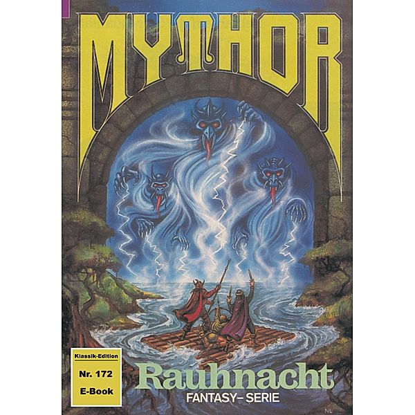 Mythor 172: Rauhnacht / Mythor Bd.172, Hubert Haensel