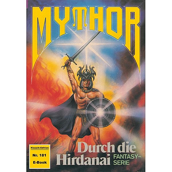 Mythor 181: Durch die Hirdanai / Mythor Bd.181, Hubert Haensel