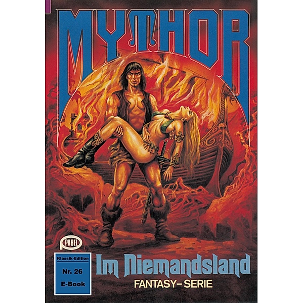 Mythor 26: Im Niemandsland / Mythor Bd.26, Hans Kneifel