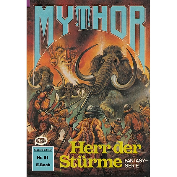 Mythor 81: Herr der Stürme / Mythor Bd.81, Hugh Walker