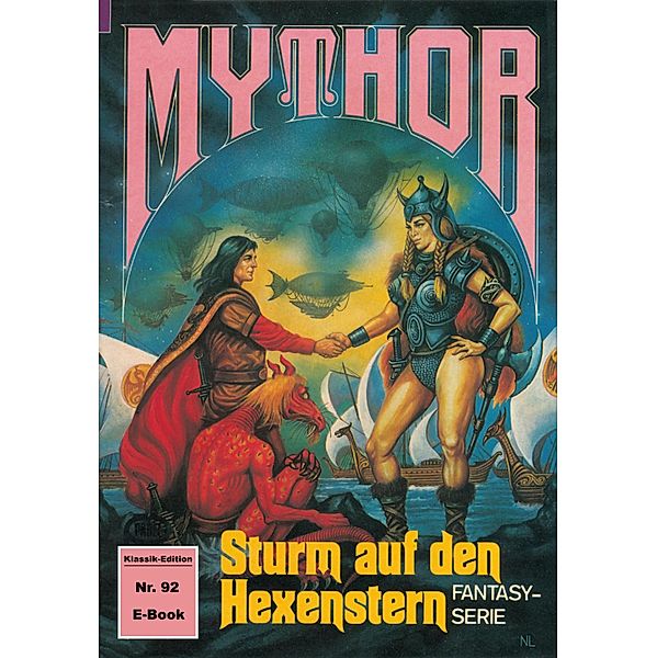 Mythor 92: Sturm auf den Hexenstern / Mythor Bd.92, Horst Hoffmann