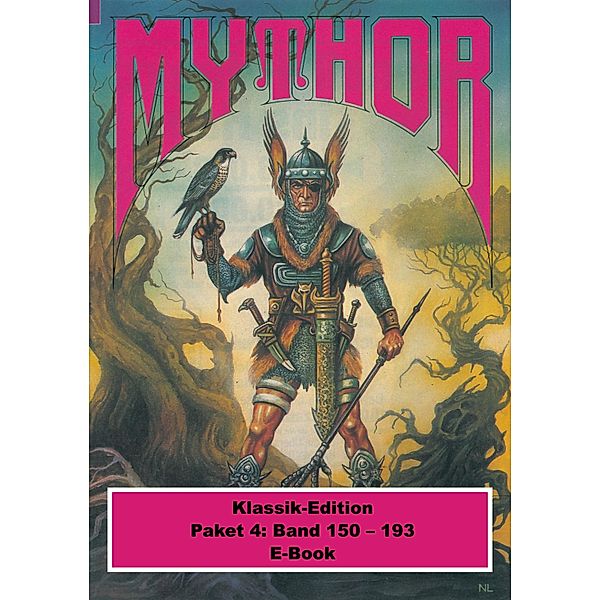 Mythor-Paket 4 / Mythor-Paket Bd.4, Paul Wolf, Horst Hoffmann, Hans Kneifel, Peter Terrid, Hubert Haensel, W. K. Giesa