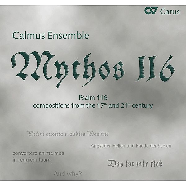 Mythos 116-Vertonungen Des 116.Psalms, Calmus Ensemble