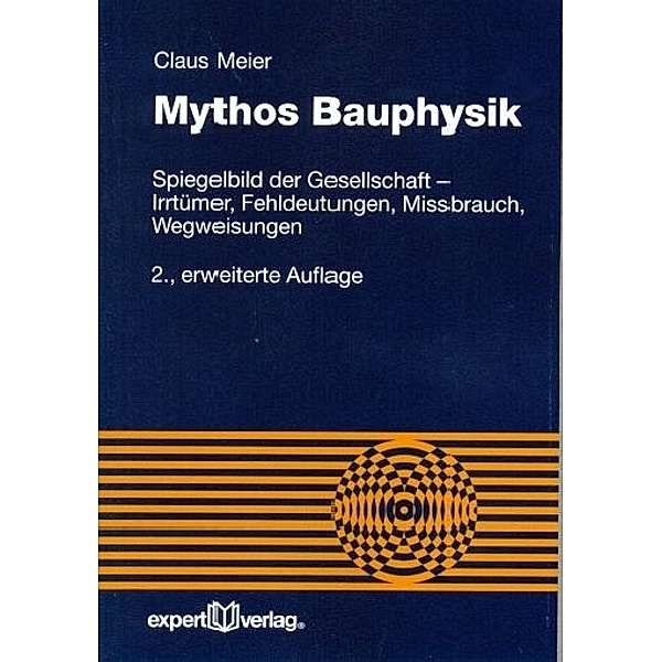 Mythos Bauphysik, Claus Meier
