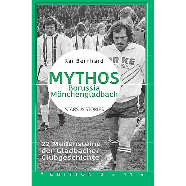 Mythos Borussia Mönchengladbach, Kai Bernhard