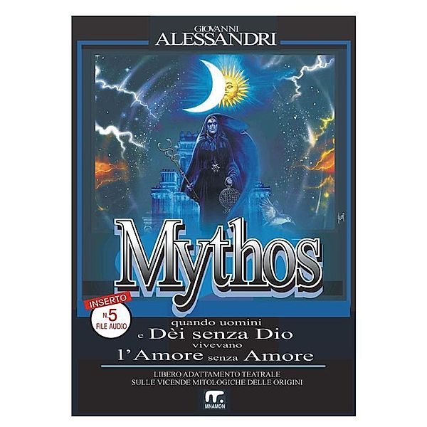 Mythos (con effetti audio), Giovanni Alessandri
